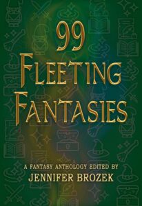 99 Fleeting Fantasies book cover