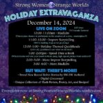 Strong Women, Strange Worlds Holiday Extravaganza Schedule image.